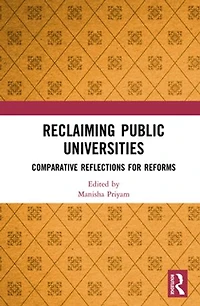 Reclaiming Public Universities: Comparative Reflections for Reforms