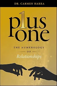 Plus One: The Numerology of Relationships