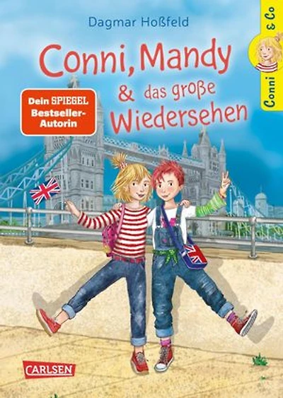 Conni & Co 6: Conni, Mandy und das große Wiedersehen: Ein spannendes Kinderbuch für Mädchen ab 10 Jahren