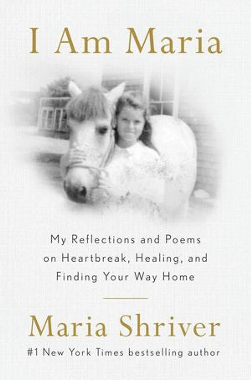 I Am Maria: My Reflections and Poems on Heartbreak, Healing, Finding Your Way Home