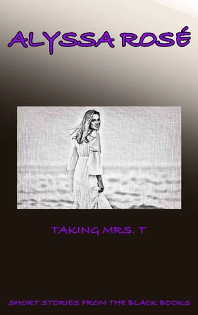 Short Stories From The Black Books: Taking Mrs. T