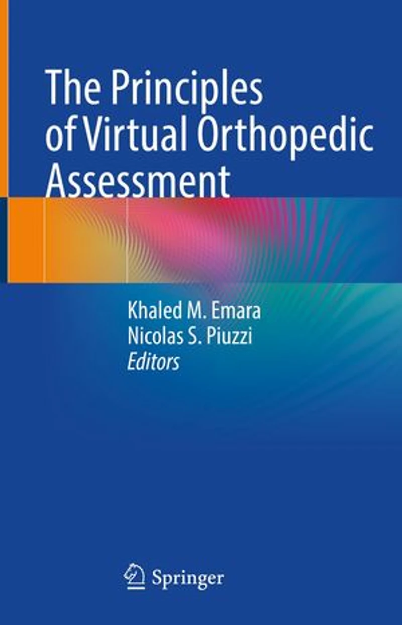 The Principles Of Virtual Orthopedic Assessment