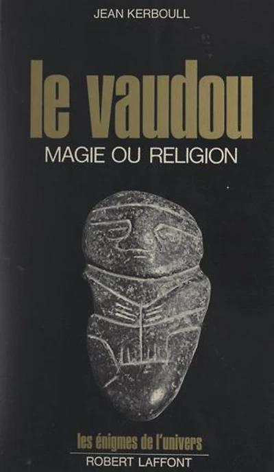 Le vaudou: Magie ou religion ?