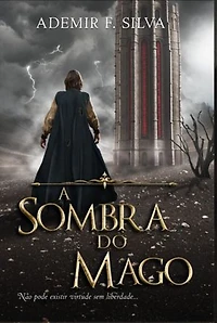 A Sombra Do Mago