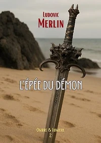 L'Épée du démon, tome 2: Ombre & Lumière