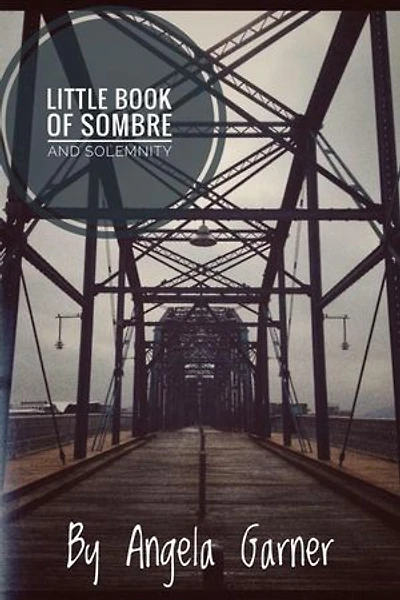 Little Book of Sombre and Solemnity: Little Book, #2