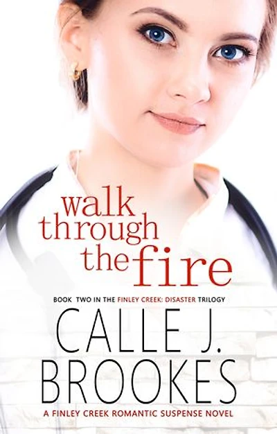 Walk Through the Fire