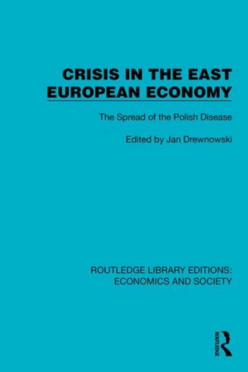 Crisis the East European Economy: Spread of Polish Disease