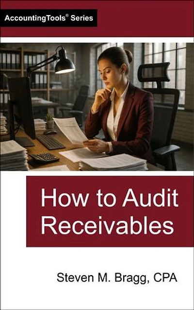 How to Audit Receivables