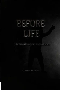 BEFORE LIFE