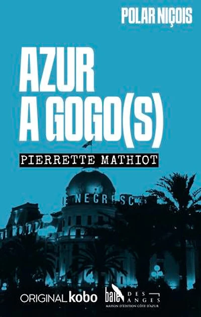Azur à gogo(s)