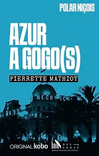 Azur à gogo(s)