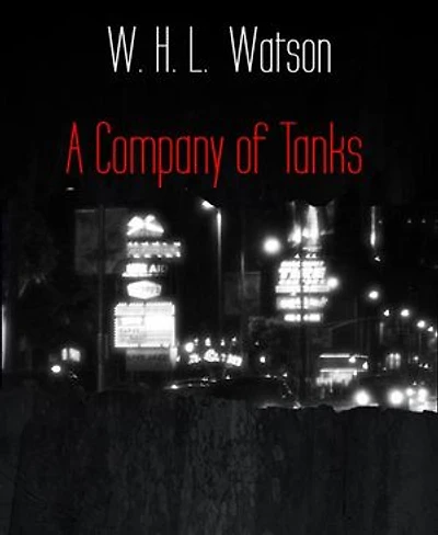 A Company of Tanks