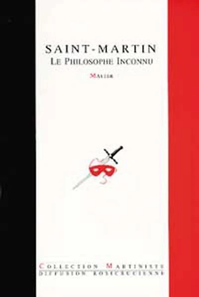Saint-Martin - Le Philosophe Inconnu