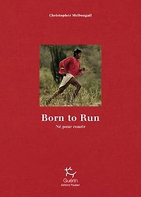 Born to run: né pour courir