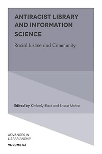 Antiracist Library and Information Science: Racial Justice Community