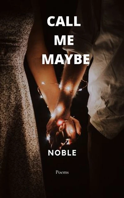 Call Me Maybe: Love poem