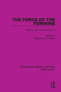 the Force of Feminine: Women, Men and Church