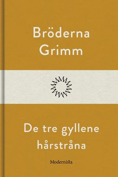De tre gyllene hårstråna
