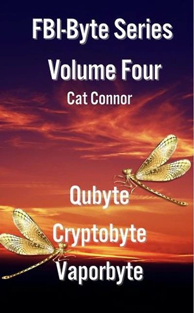 FBI-Byte Series Volume Four: Byte Series, #4