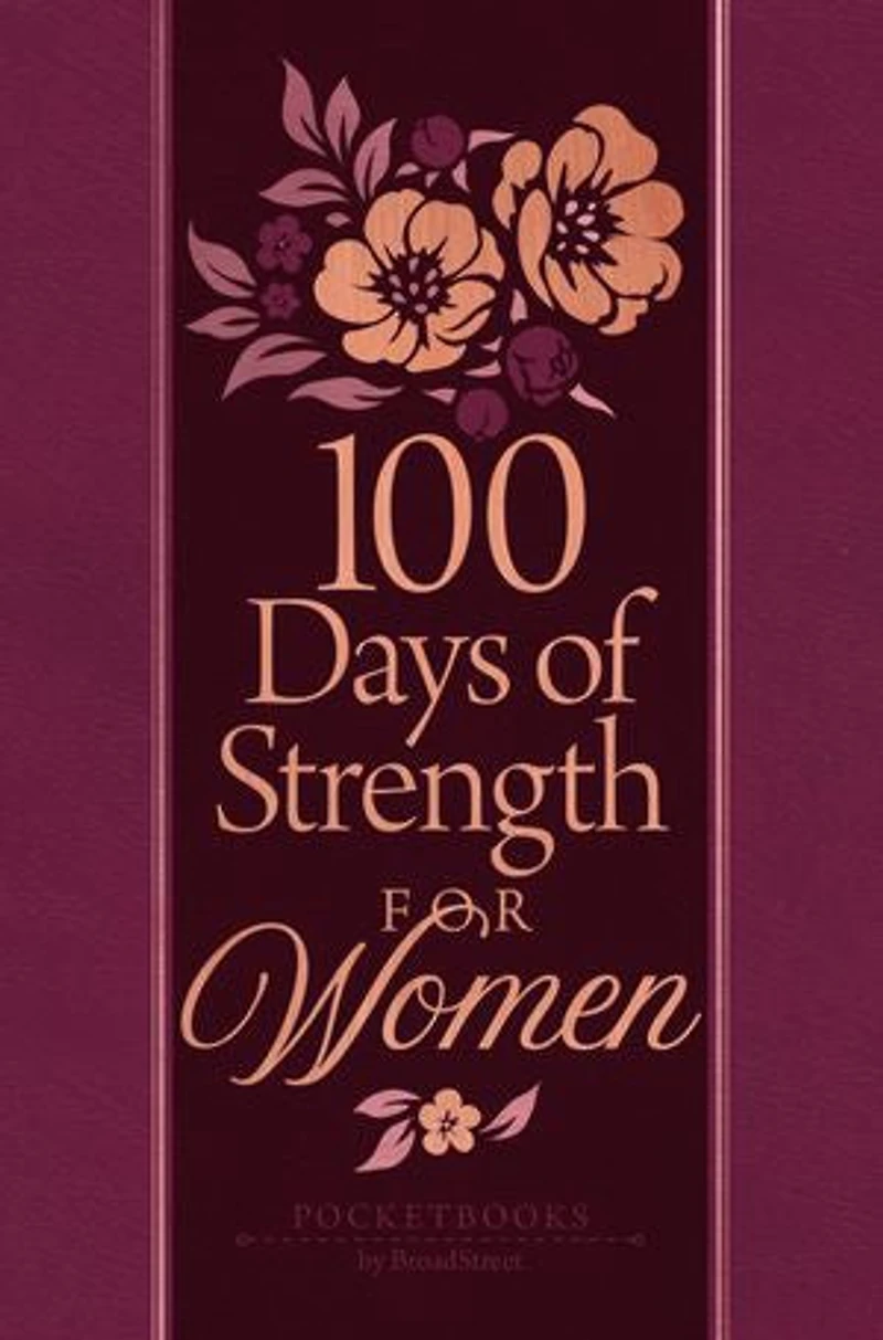 100 Days of Strength for Women: Pocketbooks by BroadStreet