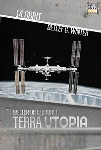 Orbit: Terra-Utopia - Band 14