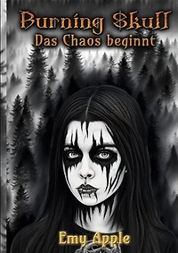 Burning Skull: Das Chaos beginnt