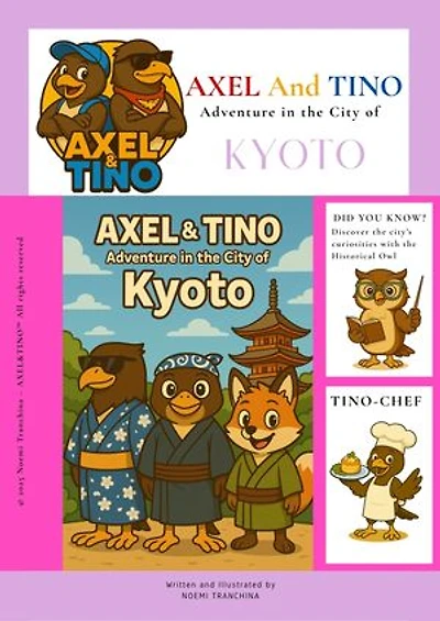 AXEL&TINO Adventure in the city of Kyoto: Educational travel kid ebooks, 7-12