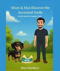 MISTRY AND MAX DISCOVER THE ANCESTRAL SMILE