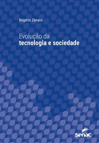 Evolução da tecnologia e sociedade