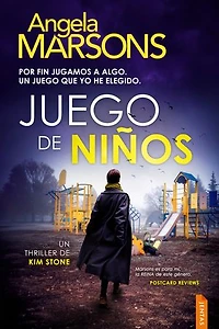 Juego de niños: Un thriller policíaco de la detective Kim Stone