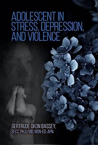 Adolescent Stress, Depression, and Violence