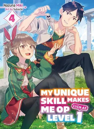 My Unique Skill Makes Me OP Even at Level 1 vol 3 (light novel)
