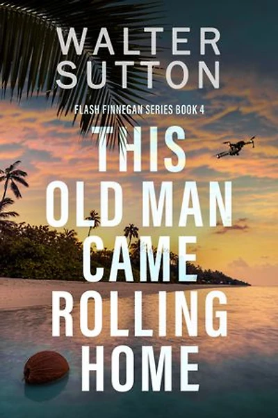 This Old Man Came Rolling Home