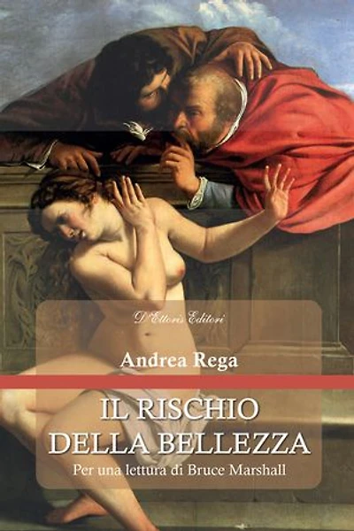 Il rischio della bellezza: Per una lettura di Bruce Marshall