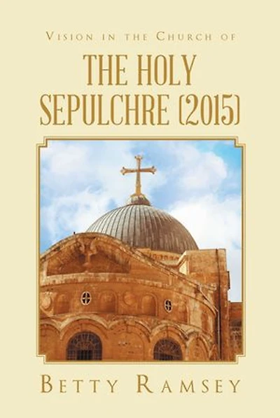Vision the Church of Holy Sepulchre (2015)