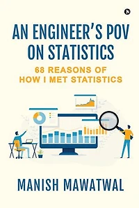 An Engineer's POV on Statistics: 68 Reasons of How I Met Statistics