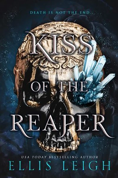 Kiss of The Reaper: Death Is Not End: A Paranormal Fantasy Romance