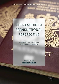Citizenship Transnational Perspective: Australia, Canada, and Aotearoa New Zealand