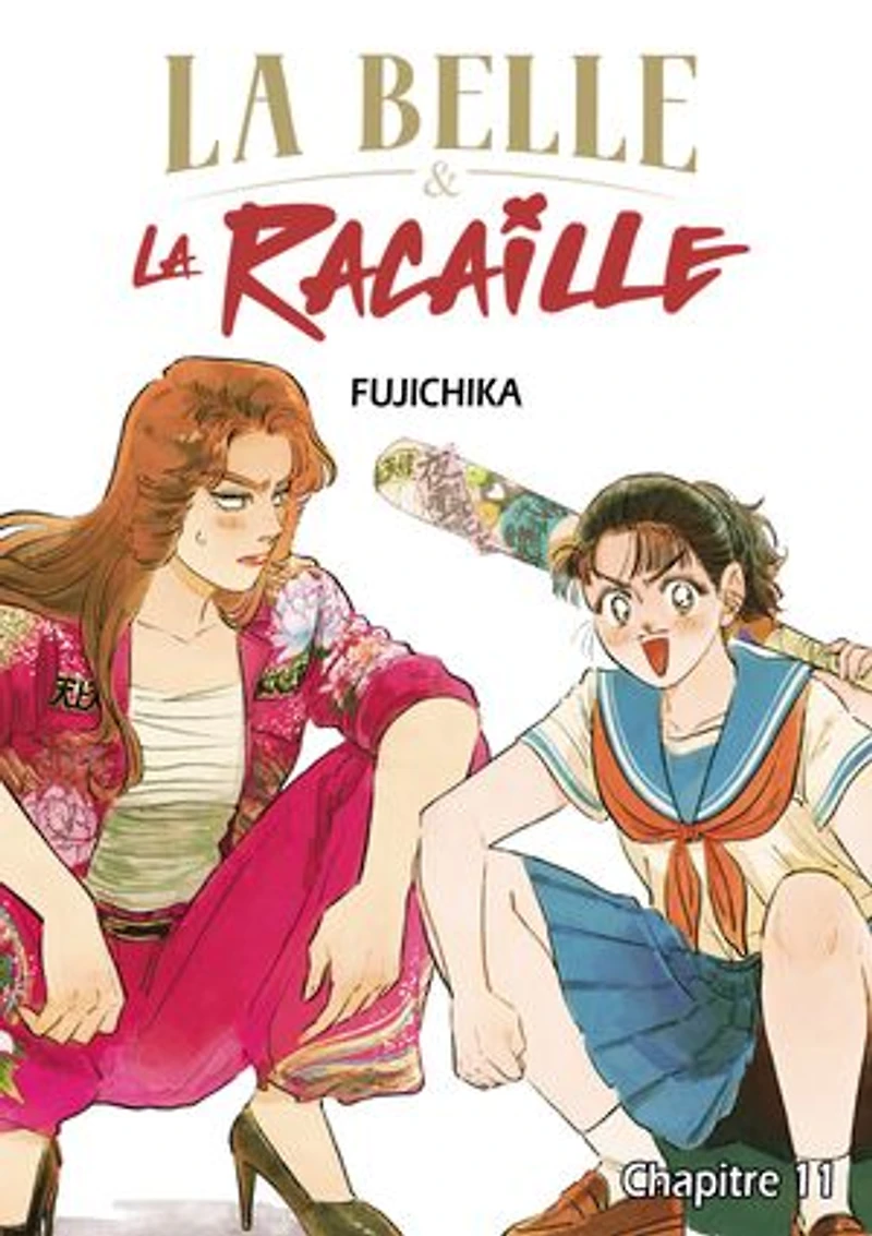 La Belle et la Racaille - Chapitre 11
