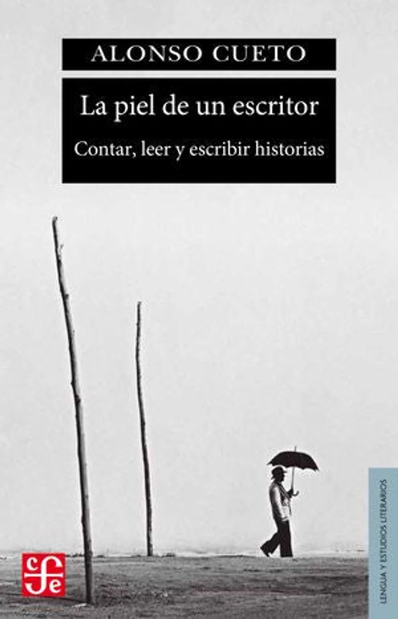 La piel de un escritor: Contar, leer y escribir historias