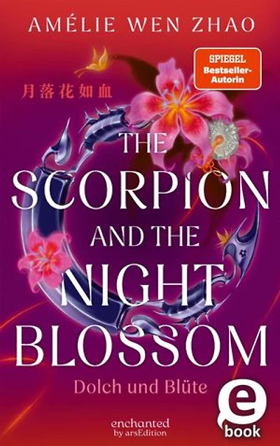 The Scorpion and the Night Blossom – Dolch und Blüte (The Three Realms 1)