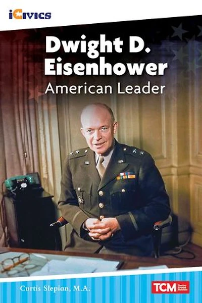 Dwight D. Eisenhower: American Leader: Read Along or Enhanced eBook