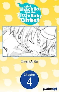 Miss Shachiku and the Little Baby Ghost #004