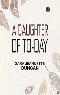 A Daughter of To-Day