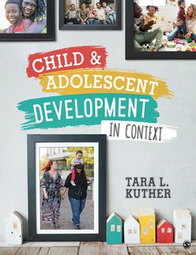 CHILD AND ADOLESCENT DEVELOPME NT CONTEXT