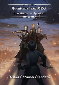 Agenterna från MRO - Den stulna vändpunkten