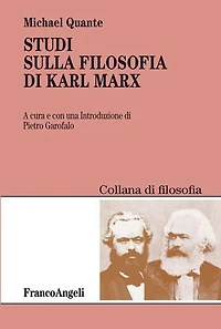 Studi sulla filosofia di Karl Marx