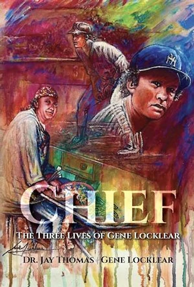 Chief: The Three Lives of Gene Locklear