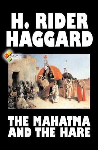 The Mahatma and the Hare
